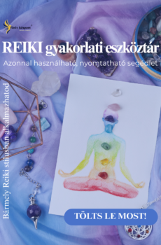 Reiki gyakorlati eszköztár – 12 letölthető PDF-segédanyag kezdőknek és haladóknak